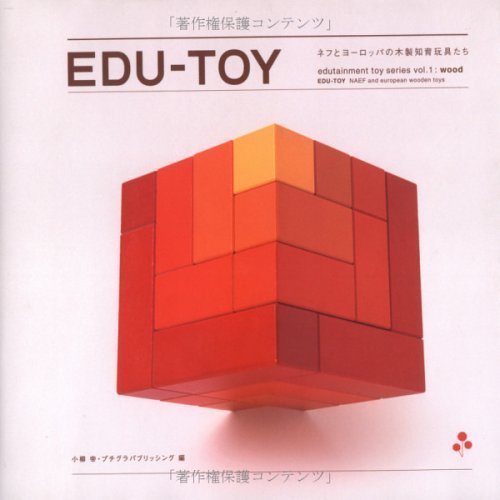 Imagen de archivo de Edu-toy - NAEF and European Wooden Toys a la venta por Revaluation Books