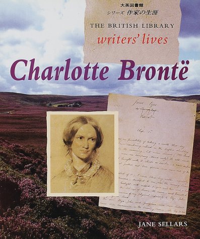 9784944113323: British Library Writers' Lives: Charlotte Bronte - Japanese Edition