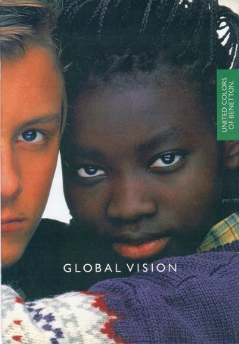 United Colors of Benetton: Global Vision: 9784947613134 United Colors of Benetton: Global Vision: 9784947613134