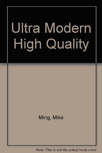 Ultra Modern High Quality