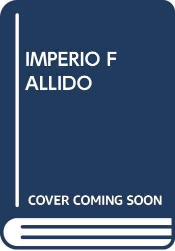 9784957245530: IMPERIO FALLIDO