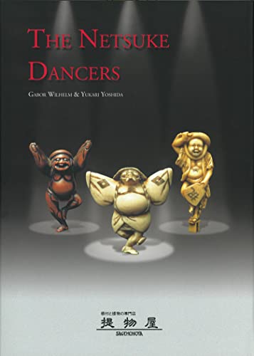 Stock image for the Netsuke Dancers for sale by Samuel Lasenby Bookseller