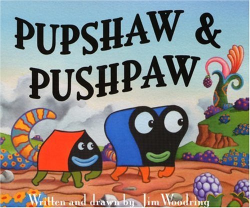 Stock image for Jim Woodring Pupshaw And Pushpaw #1 for sale by Front Cover Books
