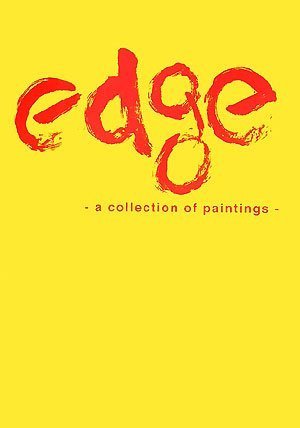 9784990174811: edge- a Collection of Paintings