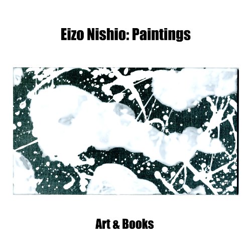 Imagen de archivo de Eizo Nishio: Paintings a la venta por Zubal-Books, Since 1961