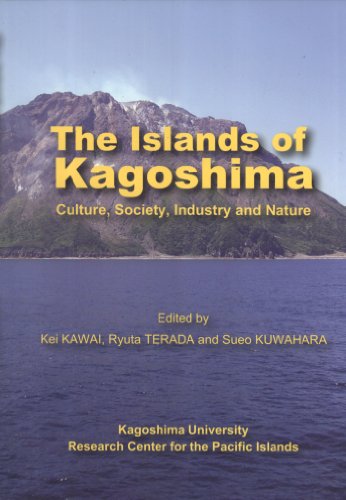 9784990695804: The Islands of Kagoshima: Culture, Society, Industry and Nature