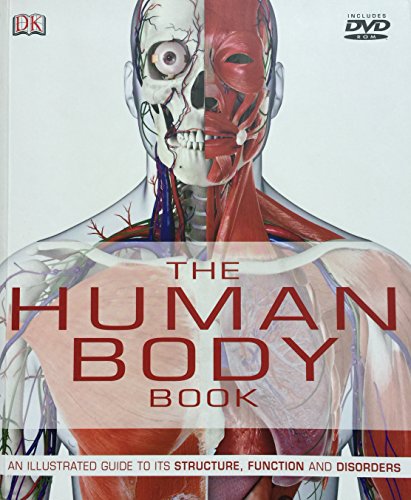 Imagen de archivo de The Human Body Book An illustrated Guide to the Structure ,Function and Disorders with DVD a la venta por SecondSale