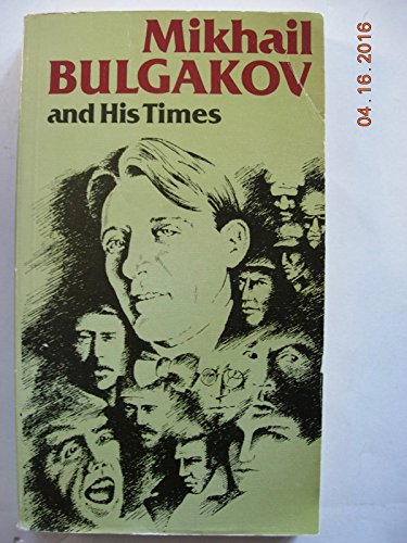 9785010019747: Mikhail Bulgakov and his times: Memoirs, letters (Memoirs and biographies)