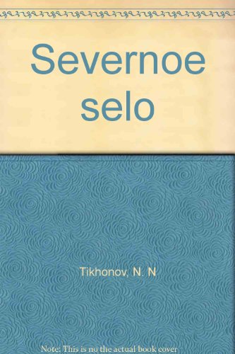 Stock image for Severnoe selo (Russian Edition) for sale by HPB Inc.