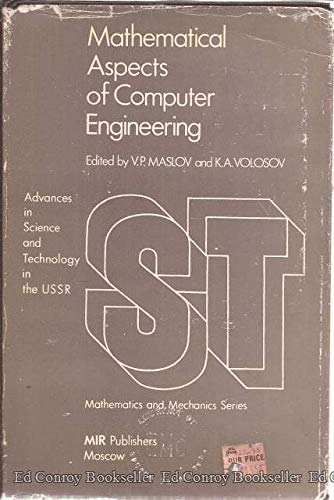 Stock image for Mathematical aspects of computer engineering (Advances in science and technology in the USSR) for sale by Ergodebooks