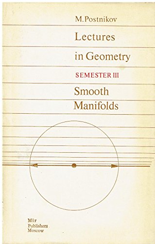 9785030009100: Smooth Manifolds. Lectures in Geometry, Semester III