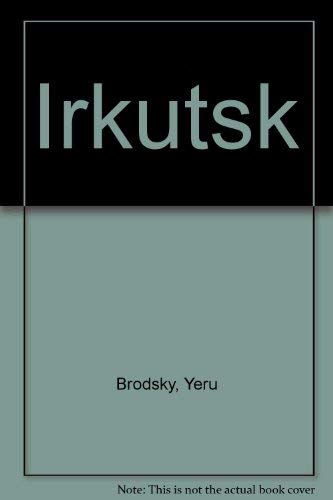 Irkutsk a Guide