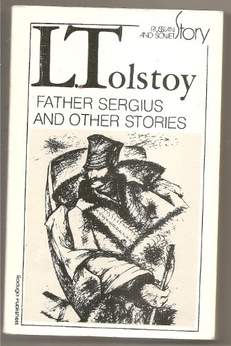 Stock image for Father Sergius and other stories (Russian and Soviet story) for sale by Wonder Book