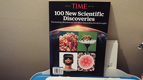 Stock image for TIME MAGAZINE 100 NEW SCIENTIFIC DISCOVERIES 2017 SPECIAL EDITION for sale by Hawking Books