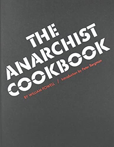 Stock image for The Anarchist Cookbook for sale by California Books