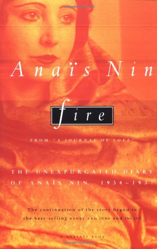 9785170107117: Fire: From "A Journal of Love" The Unexpurgated Diary of Anais Nin, 1934-1937