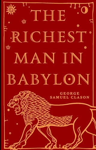 Beispielbild fr The Richest Man in Babylon zum Verkauf von Ruslania