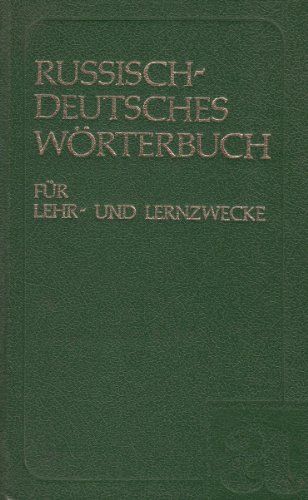 Beispielbild fr Russisch-Deutsches Wrterbuch fr Lehr- und Lernzwecke - Etwa 5000 Stichwrter zum Verkauf von medimops