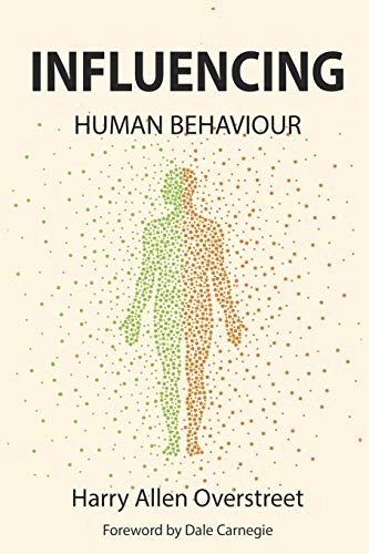 Imagen de archivo de Influencing Human Behavior a la venta por Goodwill Books