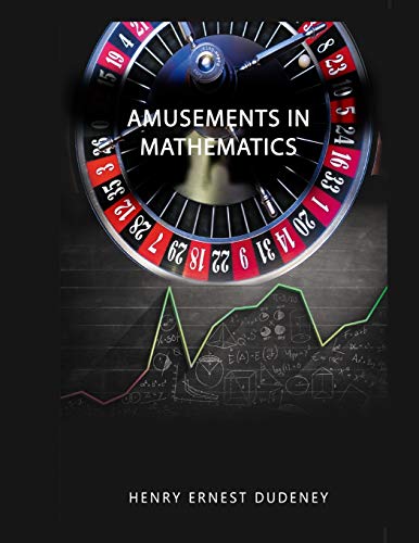 Beispielbild fr Amusements in Mathematics zum Verkauf von Lucky's Textbooks