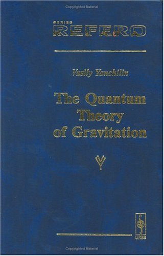 9785354003464: The quantum theory of gravitation. (Serie "Relata Refero")