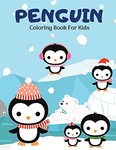 Imagen de archivo de Penguin Coloring Book For Kids: Amazing Coloring Designs with Penguins, Coloring Pages for Kids and Toddlers, Girls and Boys Ages 4-8 8-12 a la venta por PlumCircle