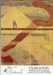 9785415003747: Ciurlionis: Painter and composer : collected essays and notes, 1906-1989, with 209 illustrations