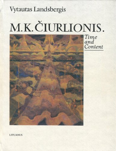 9785417004278: M. K. Ciurlionis: Time and Content