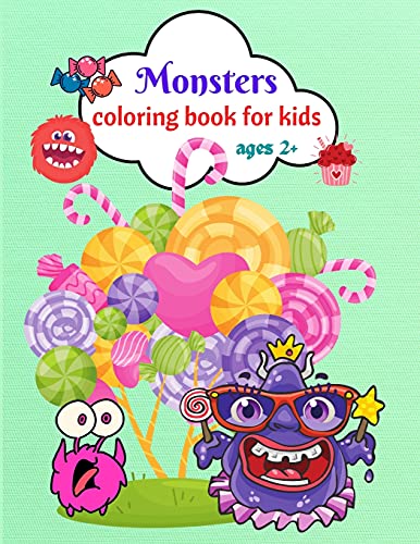 Beispielbild fr Monsters: Activity Coloring Book for Hours of Coloring Fun. Cute and Fun Coloring Ages 4+ zum Verkauf von Reuseabook