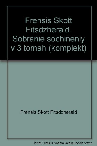 9785422406470: Frensis Skott Fitsdzherald. Sobranie sochineniy v 3 tomah (komplekt)