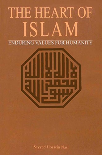 9785431409509: The Heart Of Islam: Enduring Values For Humanity,Year 2004