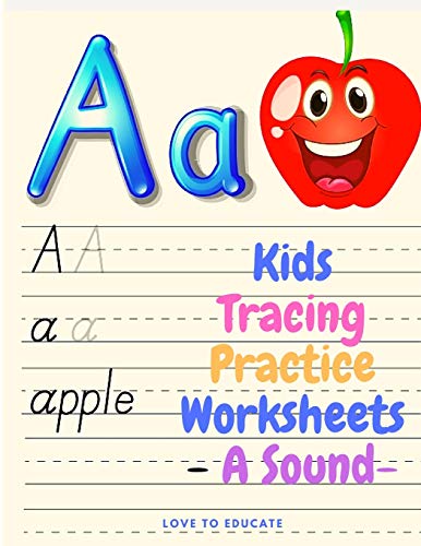 Beispielbild fr Kids Tracing Practice Worksheets - A Sound, Preschool Practice Handwriting Workbook, Pre K and Kindergarten Reading And Writing zum Verkauf von Buchpark