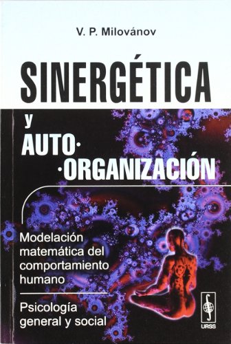 Stock image for Sinergtica y autoorganizacin. Modelacin matemtica del co for sale by Iridium_Books