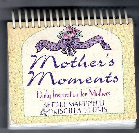 Beispielbild fr Mother's Moments zum Verkauf von Jenson Books Inc