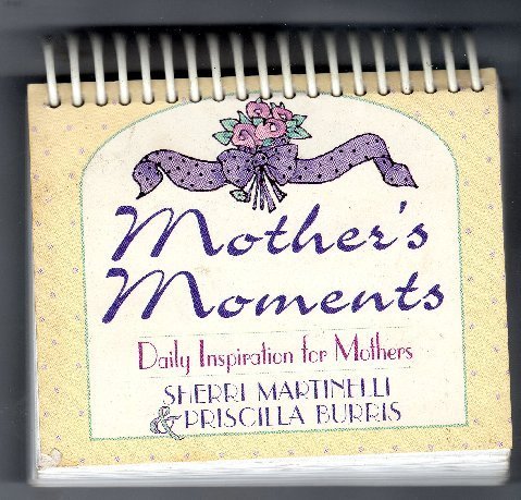 Beispielbild fr Mother's Moments zum Verkauf von SecondSale