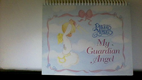 Stock image for My Guardian Angel (Precious Moments) for sale by Wonder Book