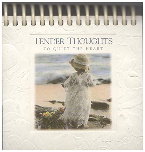 Stock image for Tender Thoughts to Quiet the Heart: Small-Size Daybrightener for sale by Hawking Books