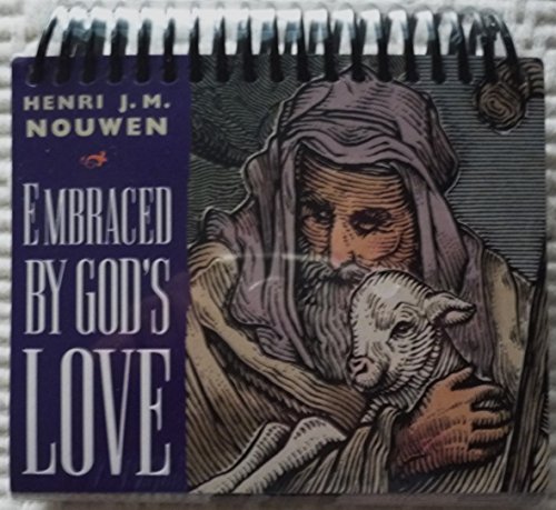 Embraced by God's Love: Standard-Size Daybrightener (9785504403045) by Nouwen, Henri J. M.