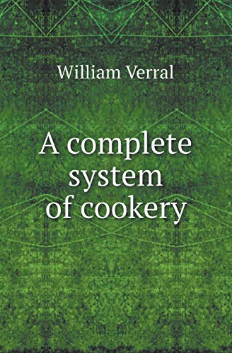 9785518417724: A Complete System of Cookery
