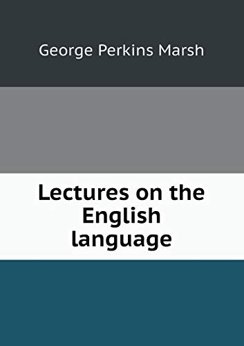 9785518454569: Lectures on the English language