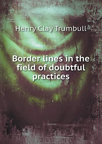 9785518464414: Border lines in the field of doubtful practices