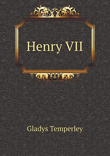 9785518464841: Henry VII