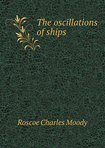 9785518472020: The oscillations of ships