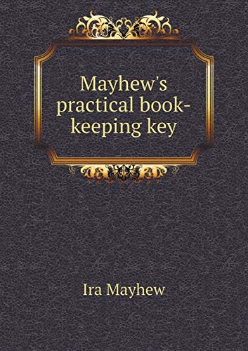 9785518475557: Mayhew's Practical Book-Keeping Key