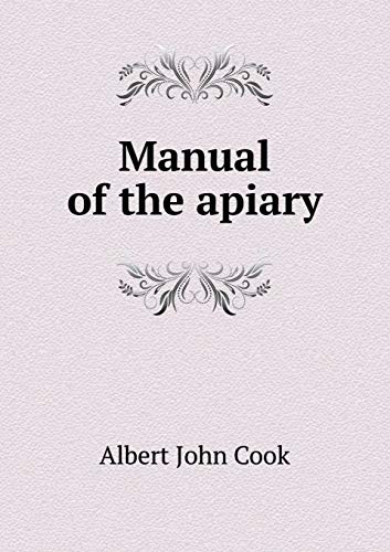9785518486638: Manual of the Apiary