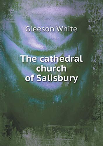9785518488328: The Cathedral Church of Salisbury