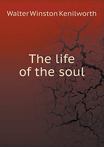 9785518518551: The life of the soul