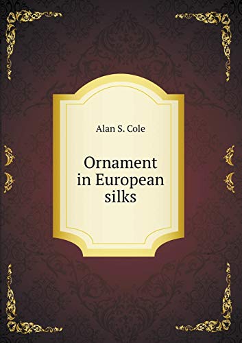 9785518518698: Ornament in European silks