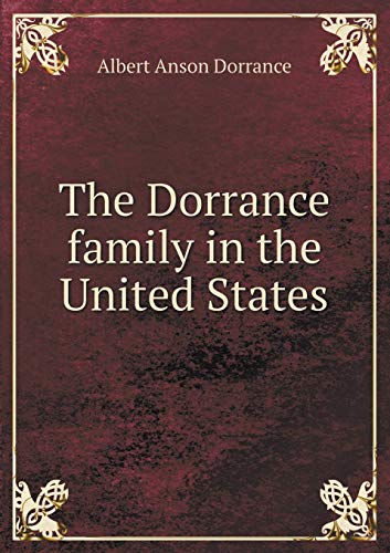 9785518524934: The Dorrance family in the United States