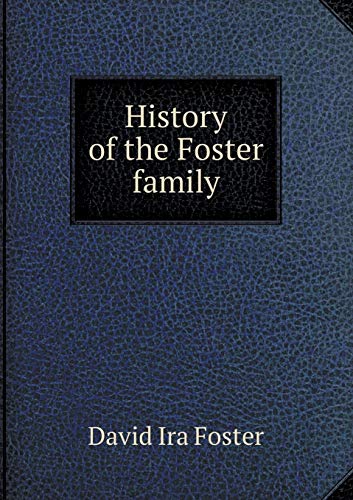 9785518534117: History of the Foster family